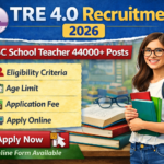 TRE 4.0 Recruitment 2026 notification released for 44000+ school teacher posts. Check eligibility, age limit, application fee and apply online.