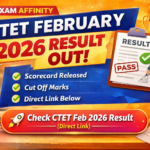 CTET February 2026 Result OUT – Check Scorecard & Cut Off